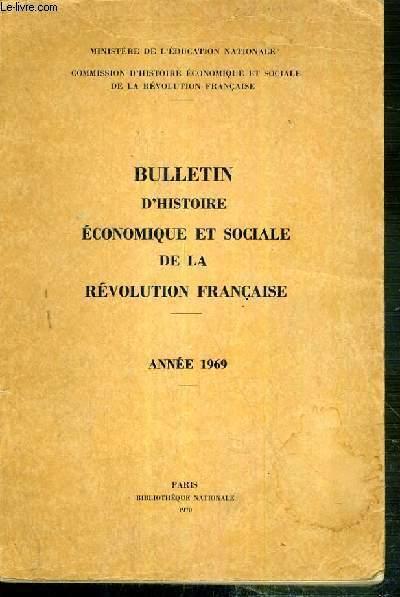BULLETIN D'HISTOIRE ECONOMIQUE ET SOCIALE ET DE LA REVOLUTION FRANCAISE ...