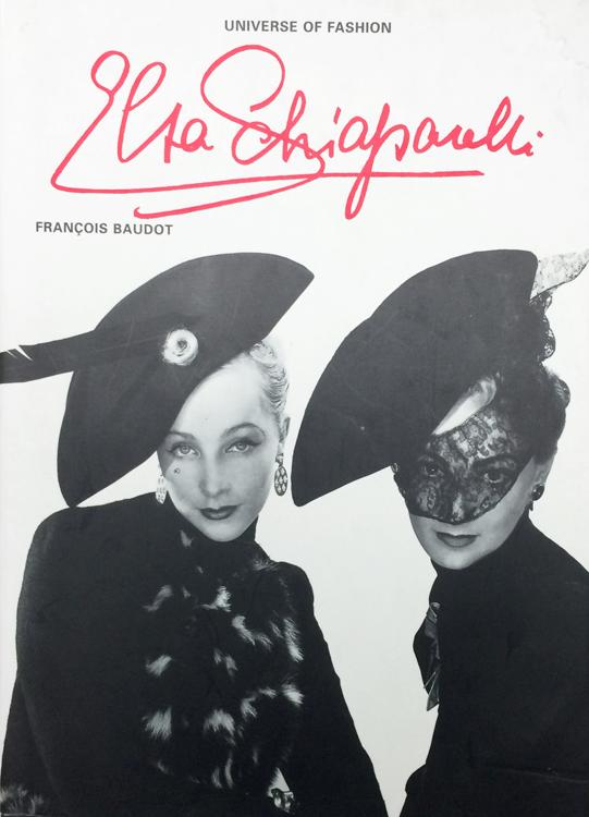 Elsa Schiaparelli (Universe of fashion) - Baudot, Fran cois