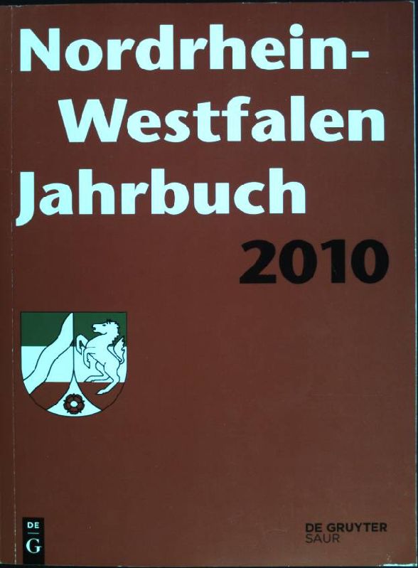 Nordrhein-Westfalen Jahrbuch 2010; 11. Jahrgang - Meinhold, Alexandra