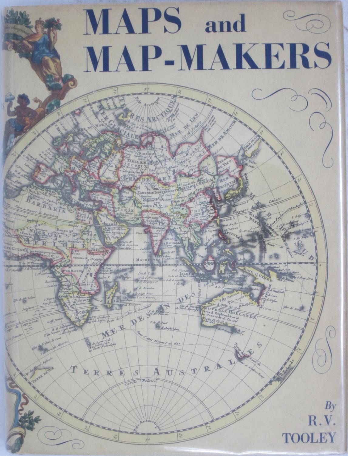 Maps and Map-Makers by Tooley, R. V.: Used - Very Good  Powell's Bookstores Chicago, ABAA