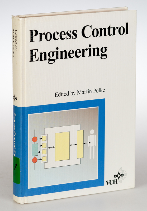 Process Control Engineering. - Polke, Martin (Ed.)