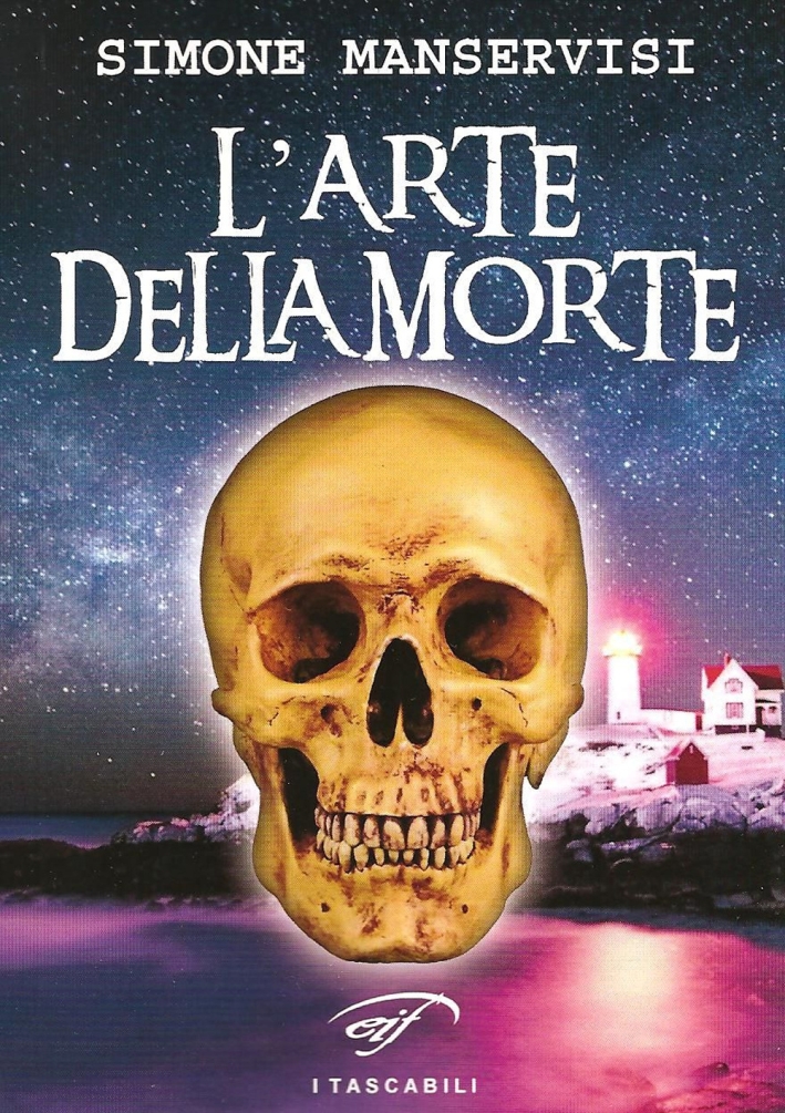 L'arte della morte - Manservisi Simone