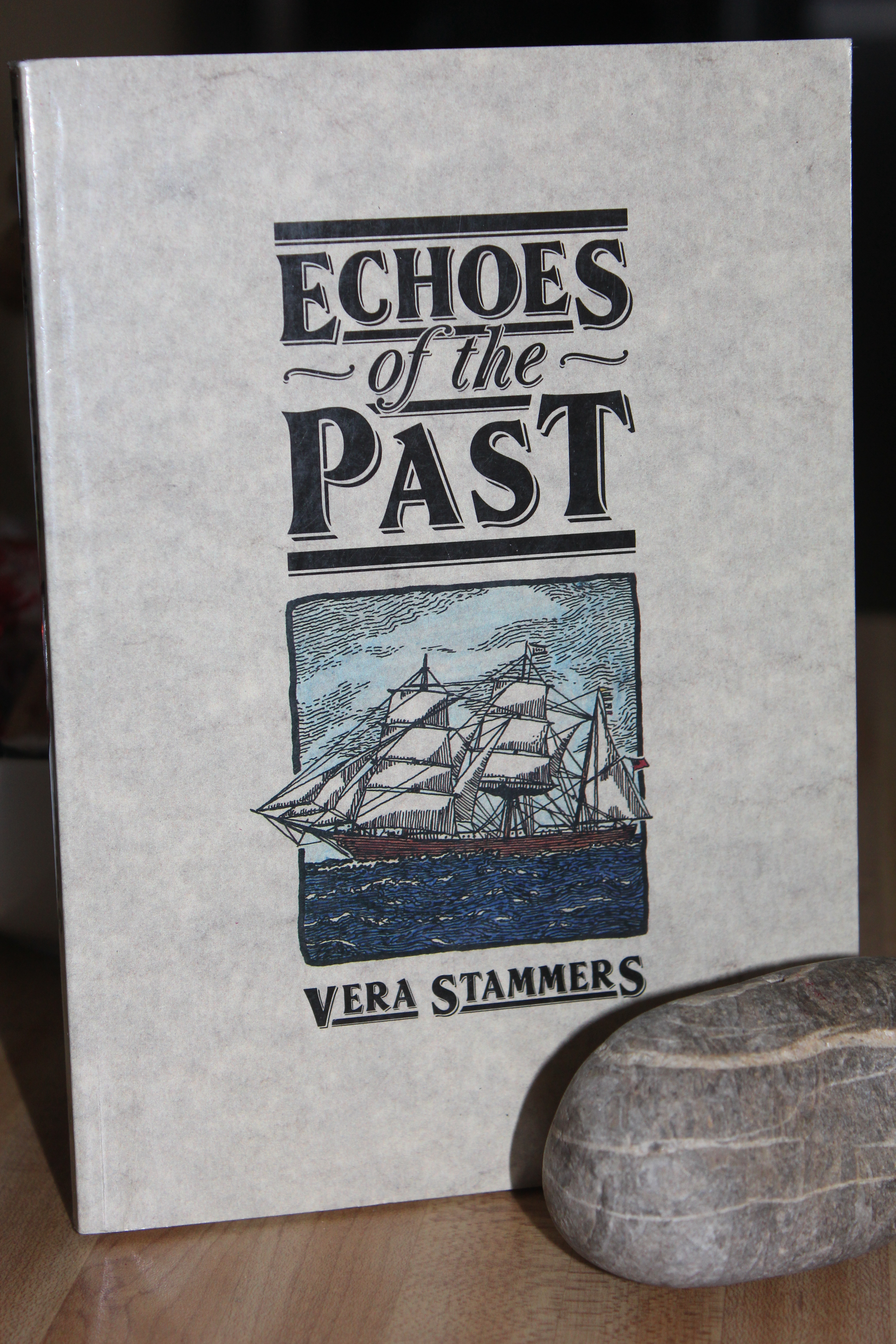 Echoes of the Past - Stammers, Vera