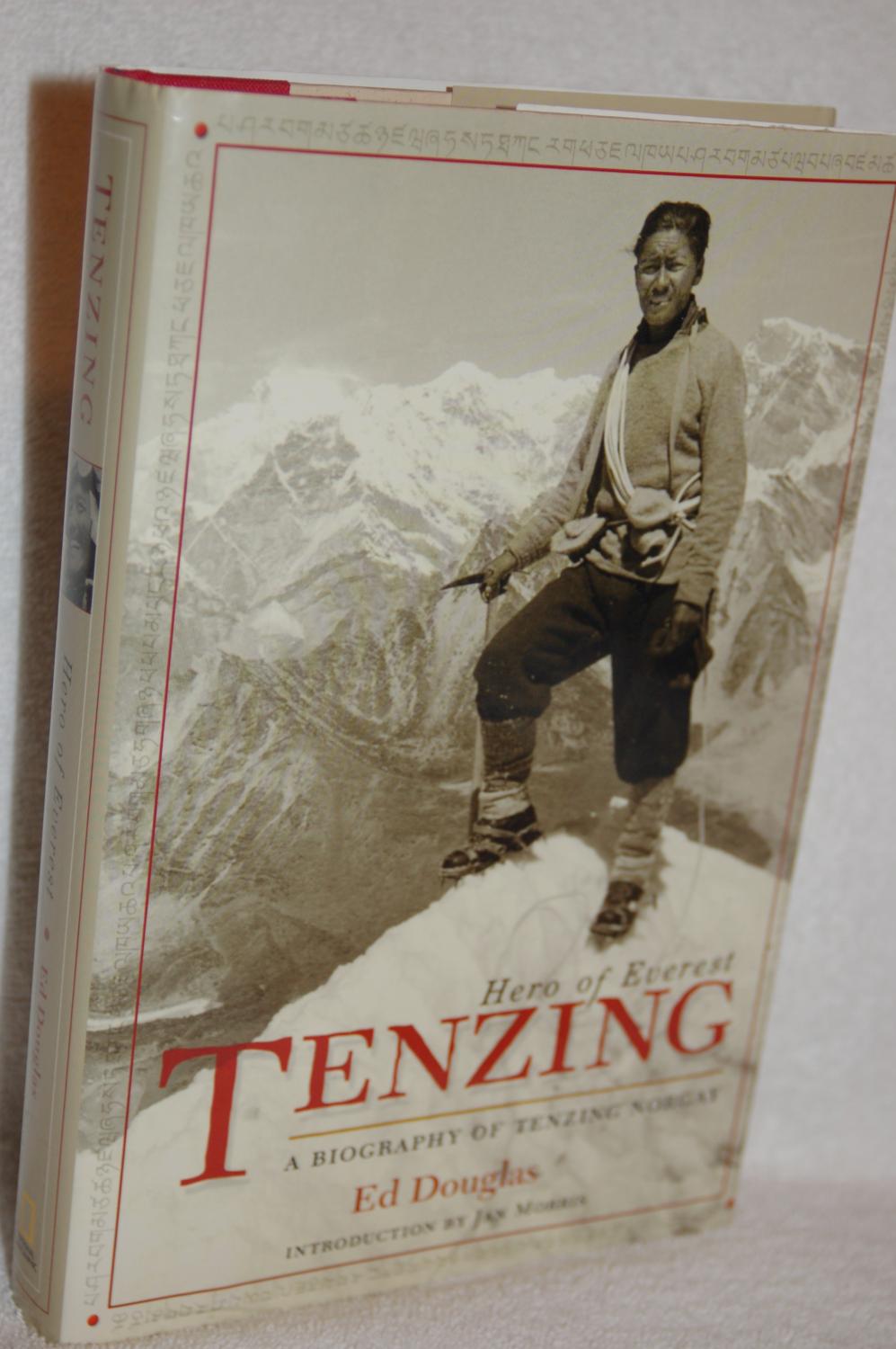 Tenzing; Hero of Everest - Ed Douglas