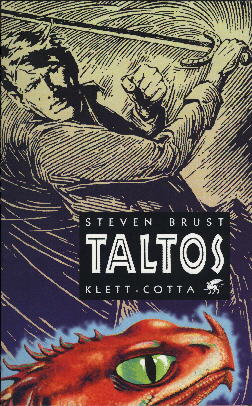 Taltos. Aus dem Engl. von Olaf Schenk - Brust, Steven