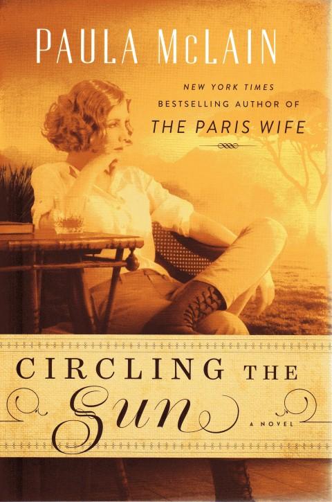 Circling the Sun McLain, Paula [As New] [Hardcover]