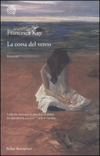 La corsa del vento - Kay Francesca