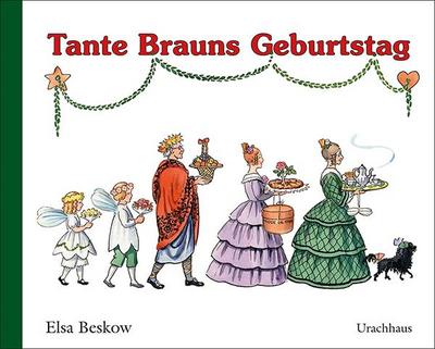 Tante Brauns Geburtstag - Elsa Beskow