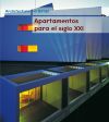 Apartamentos para el siglo XXI - Gustavo Gili