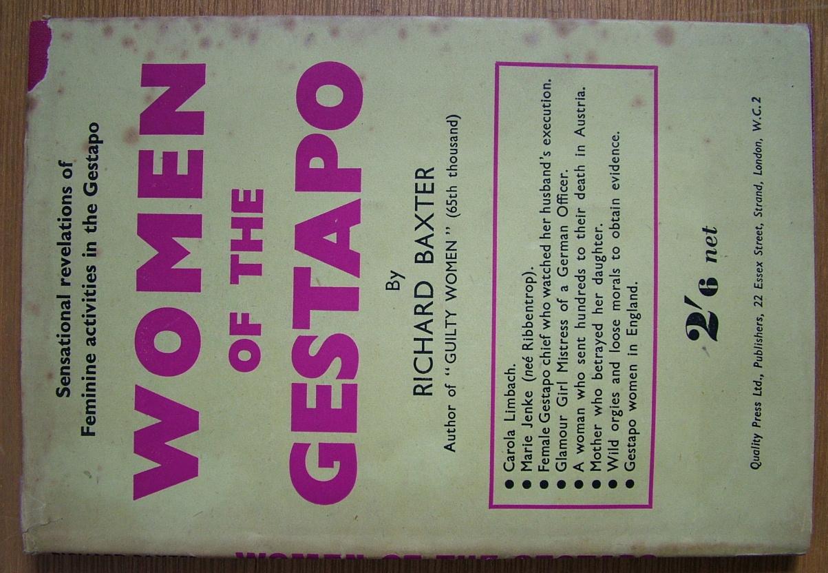 Women of the Gestapo. by Baxter, Richard.: Good Soft cover (1943) First ...