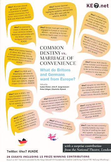 Common Destiny vs. Marriage of Convenience. What do Britons and Germans want from Europe? - Finkel, Isobel (Ed.) u.a.