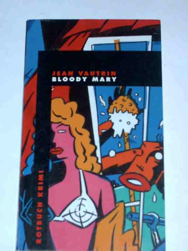 Bloody Mary - Vautrin Jean