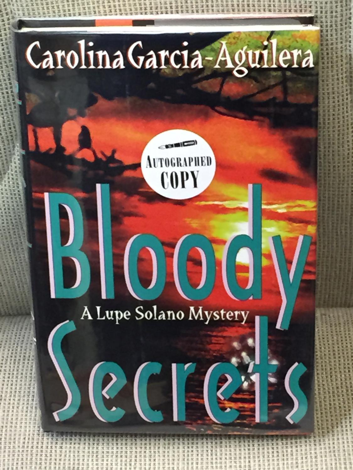 Bloody Secrets by Carolina Garcia-Aguilera: (1998) Signed by Author(s) | My  Book Heaven