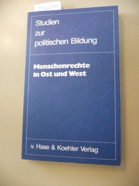 Menschenrechte in Ost und West - Uertz, Rudolf [Hrsg.] ; Böckle, Franz [Mitarb.]