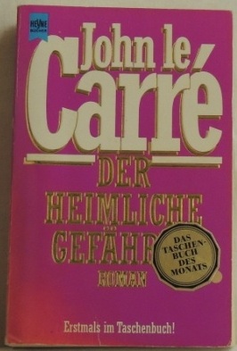 Der heimliche Gefährte; Roman; - Le Carré, John