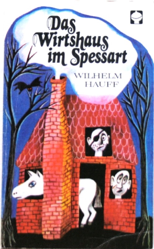 Das Wirtshaus im Spessart - Hauff, Wilhelm