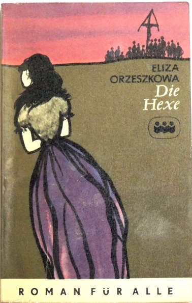 Die Hexe; - Orzeskowa, Eliza