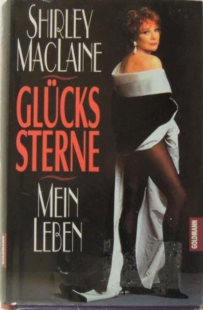 Glückssterne Mein Leben - MacLaine, Shirley