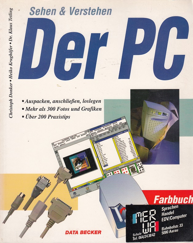 Der PC Sehen & Verstehen - Donker, Christoph, Heiko Krughöfer und Klaus Tetling