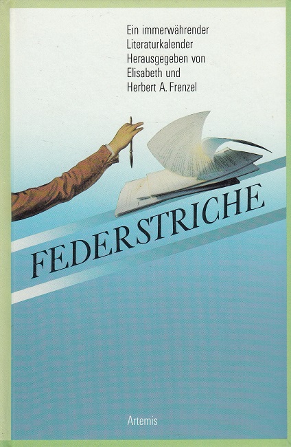 Federstriche - Frenzel, Elisabeth und Herbert A. Frenzel