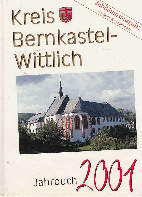 Jahrbuch Kreis BERNKASTEL-WITTLICH 2001 - Kreisverwaltung Bernkastel-Wittlich (Hrsg.)