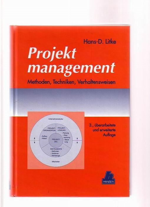 Projektmanagement - Litke, Hans-D.