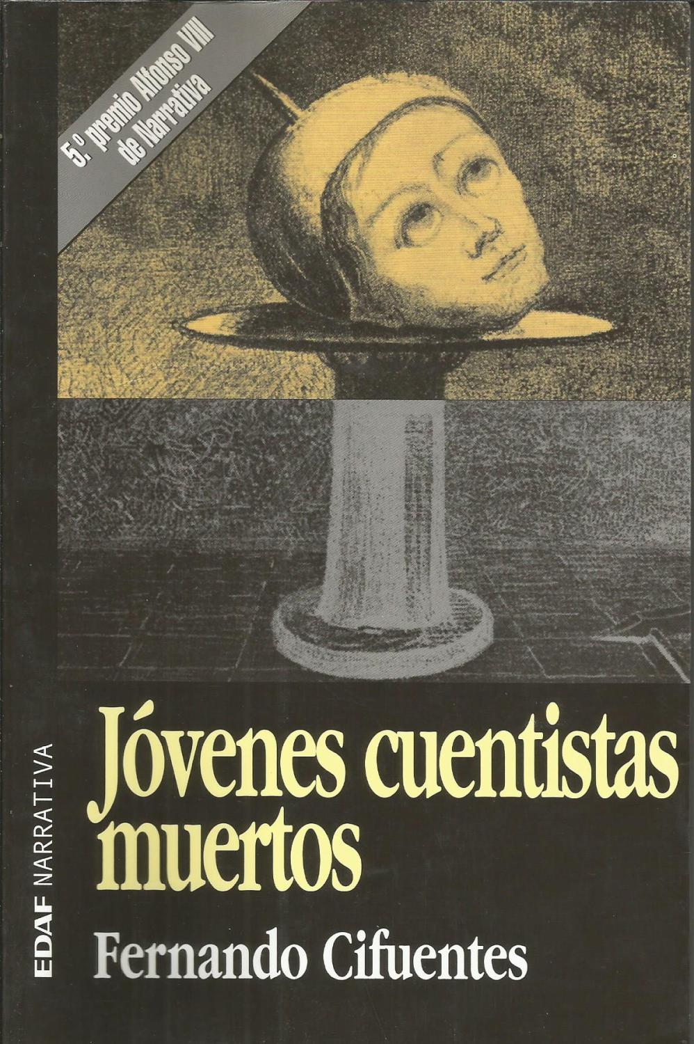 Jóvenes cuentistas muertos - Fernando Cifuentes