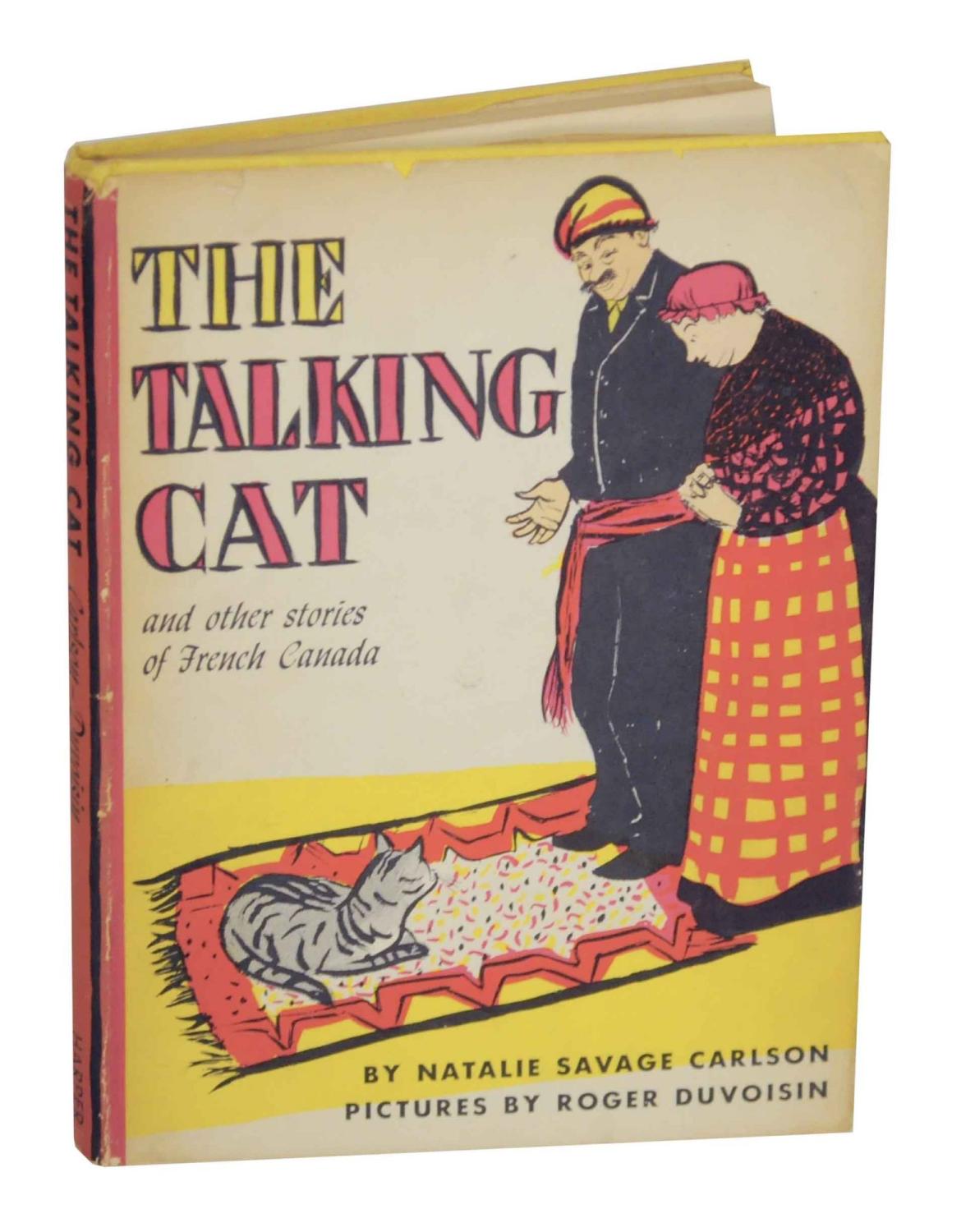 The Talking Cat and Other Stories of French Canada - CARLSON, Natalie Savage and Roger Duvoisin