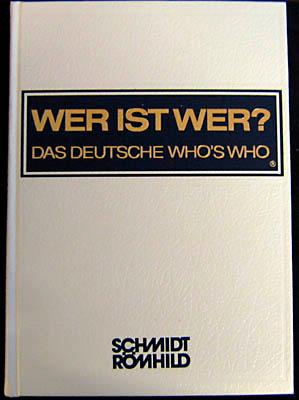 Wer ist wer? Das deutsche Who`s Who 2000/01. - Di Felice, Karin (Redaktion)