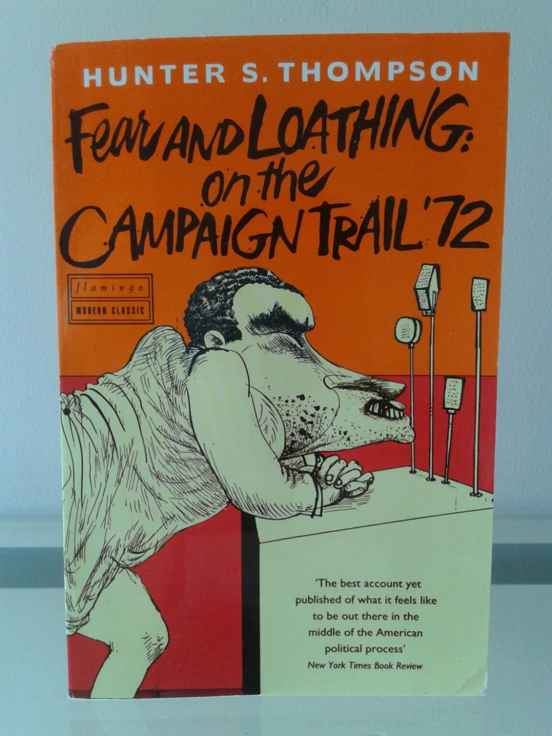 Реферат: Fear And Loathing On The Campaign Trail