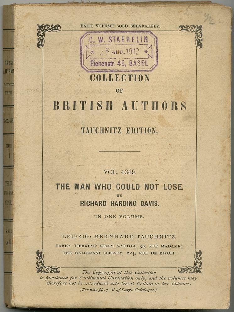 The Man Who Could Not Lose - DAVIS, Richard Harding