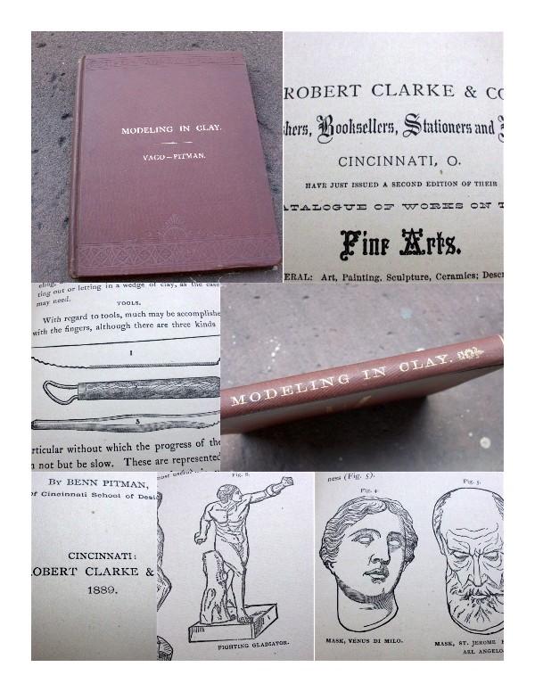 Instructions in the Art of Modeling in Clay. With an Appendix on Modeling Foliage, etc. by Benn Pitman of Cicinnati School of Design Vago, A. (Ambros