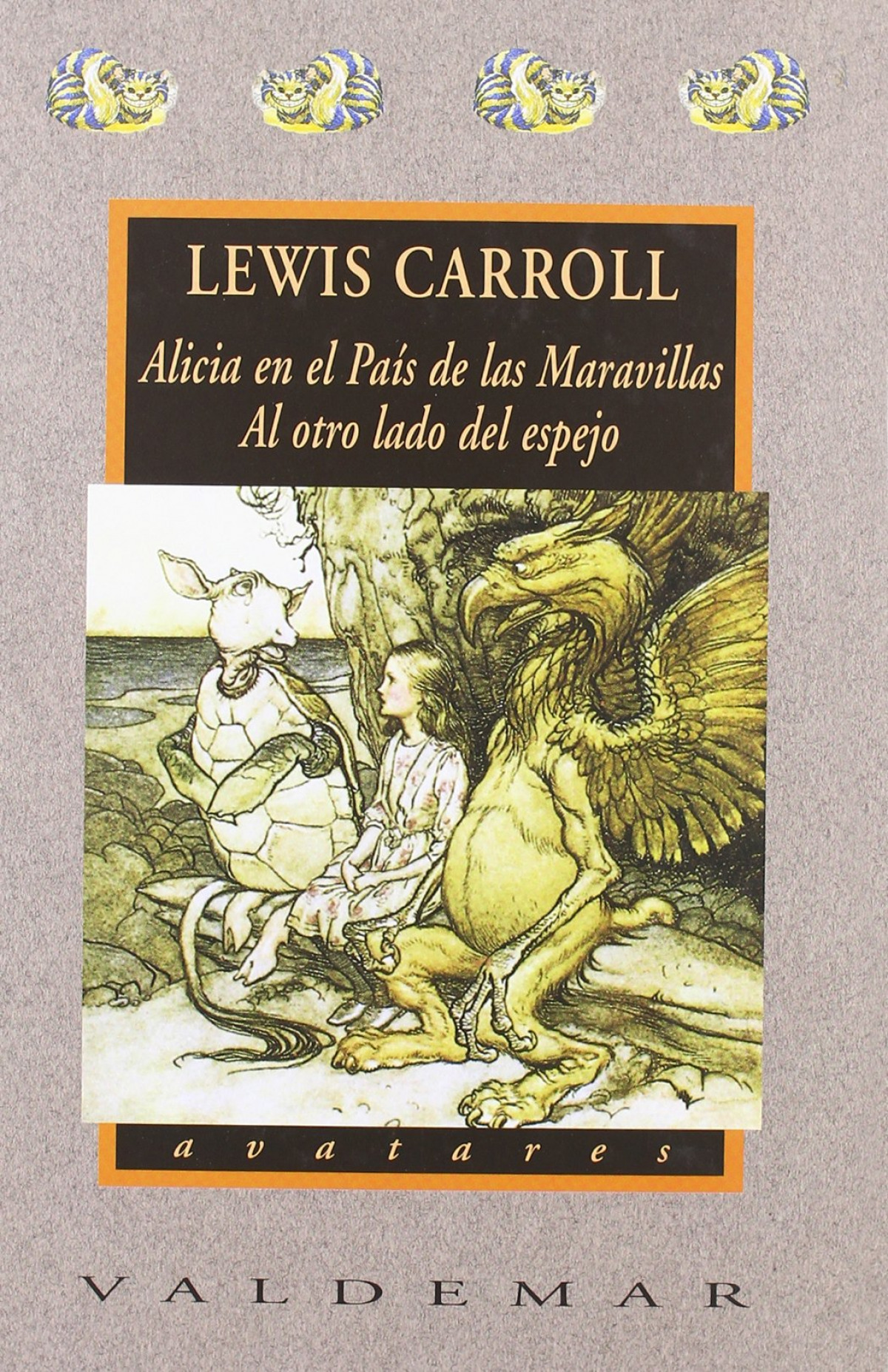 Alicia en el País de las Maravillas & Al otro lado del espejo - Carroll, Lewis