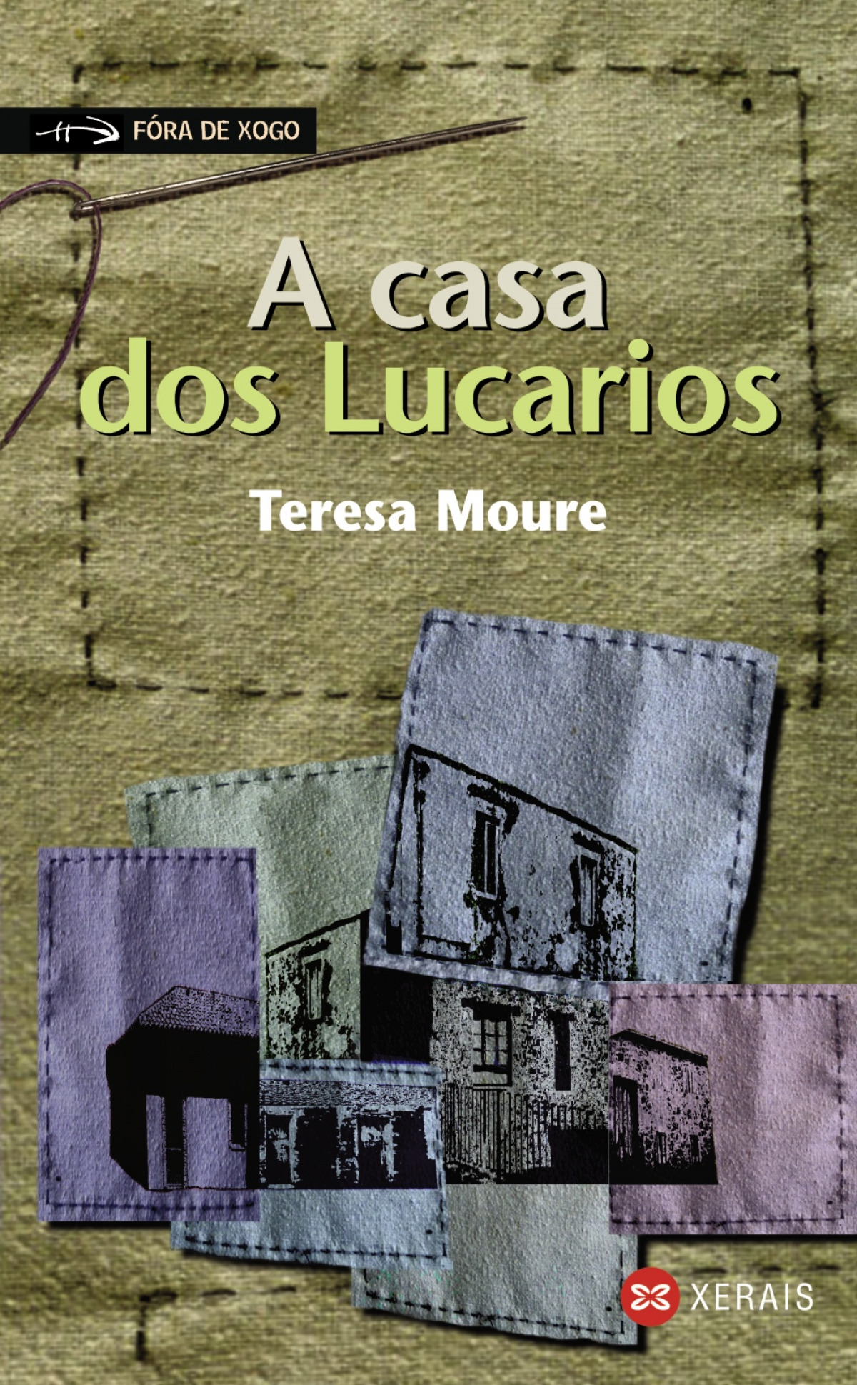 A casa dos Lucarios - Moure, Teresa