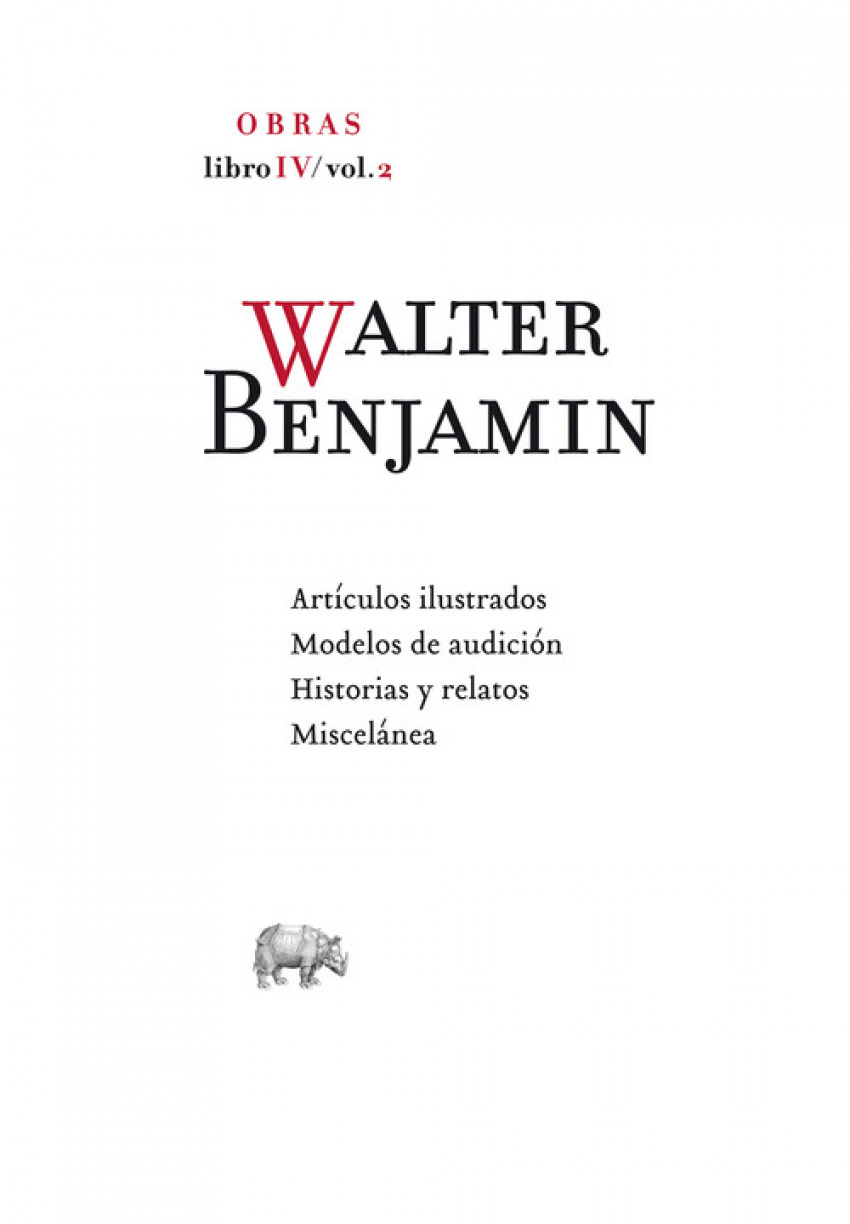 Walter Benjamin O.C Libro Iv/Vol. (Obras)