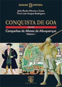 Conquista de Goa - João Paulo Oliveira e Costa