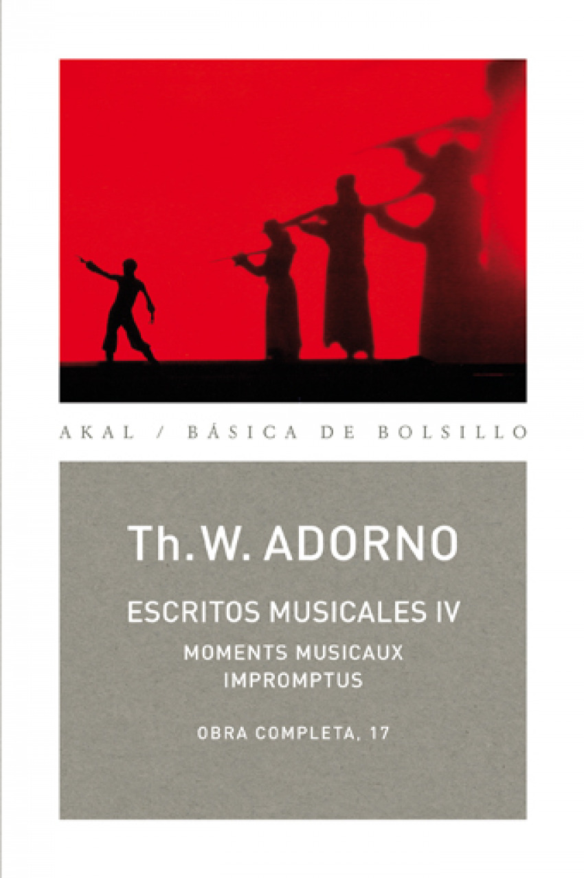 Escritos musicales IV - Adorno, Theodor