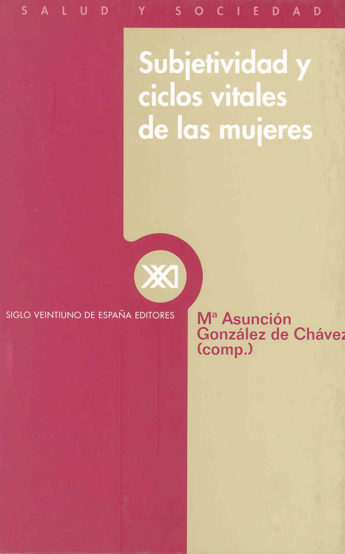 Subjetividad y ciclos vitales de las mujeres - Gonzalez De Chavez Hernandez,