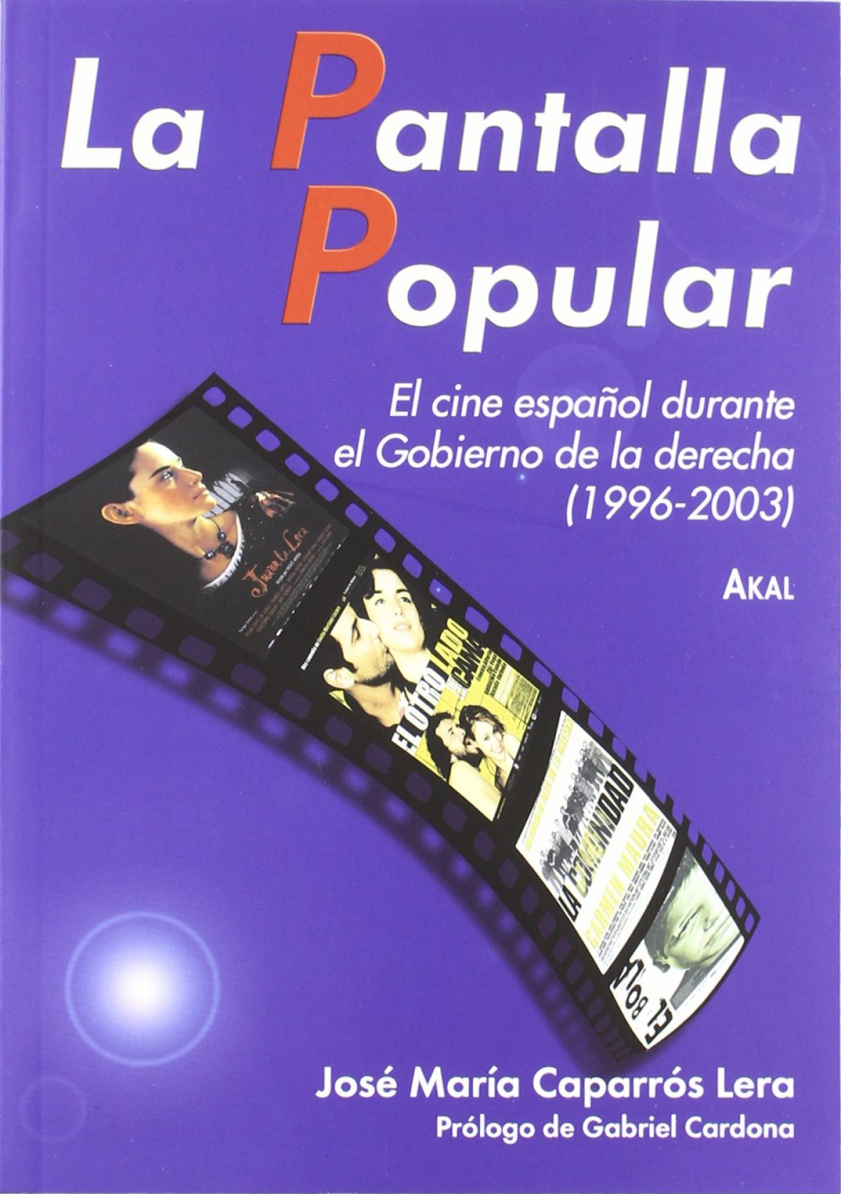 La Pantalla Popular - Caparros Lera, Jose Maria