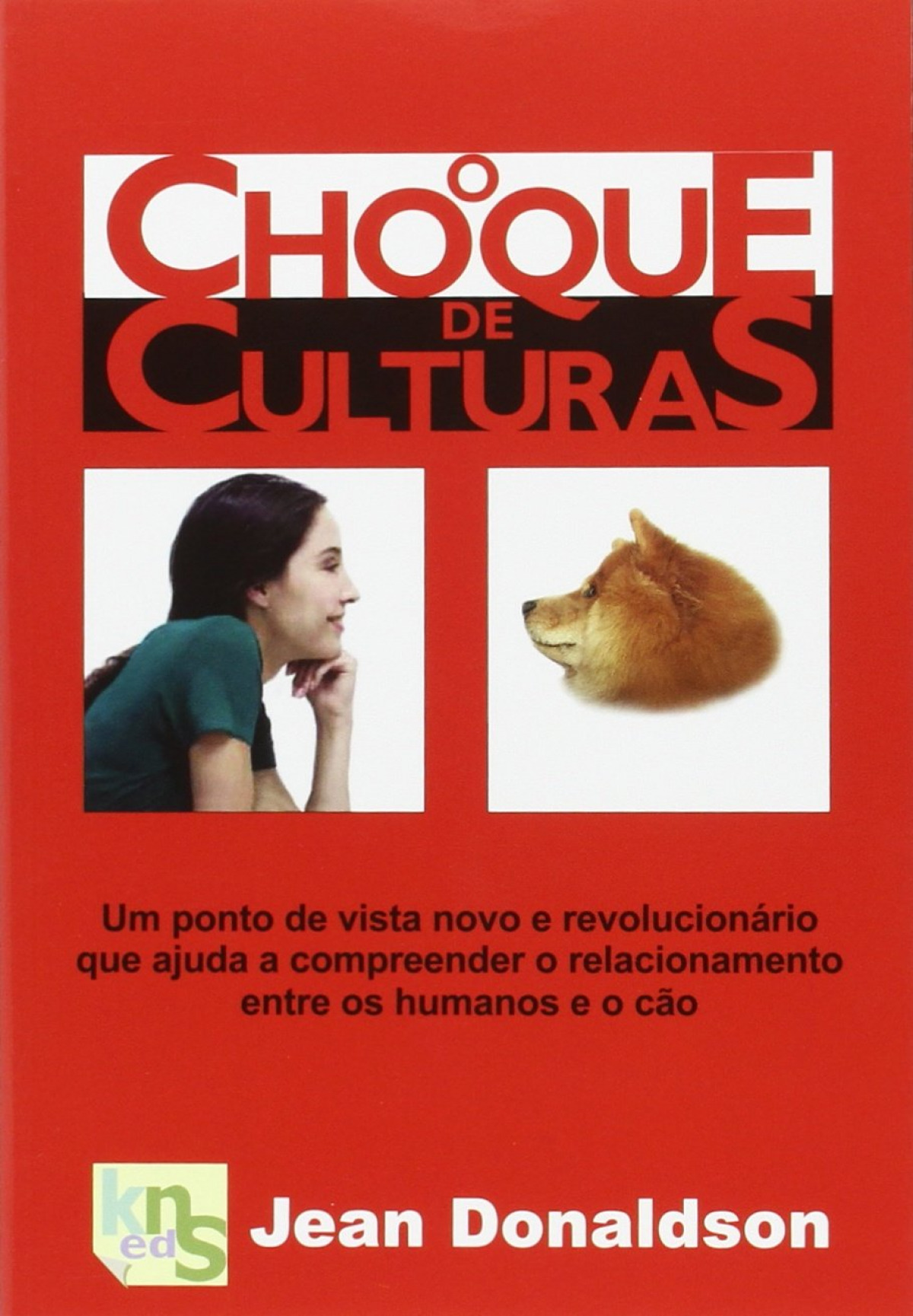 O choque de culturas - Donaldson, Jean