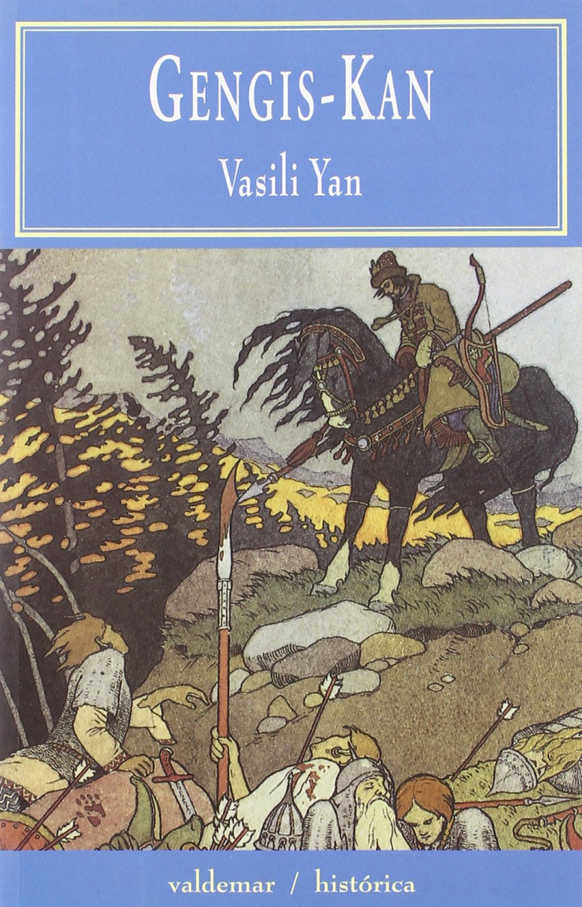 Gengis kan - Yan, Vasili