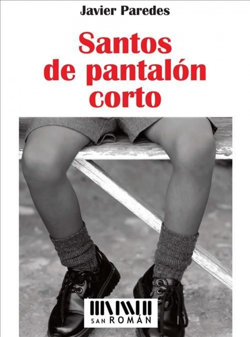 Santos de pantalón corto Vida y obra de Narciso Feliú de la Peña - Javier Paredes