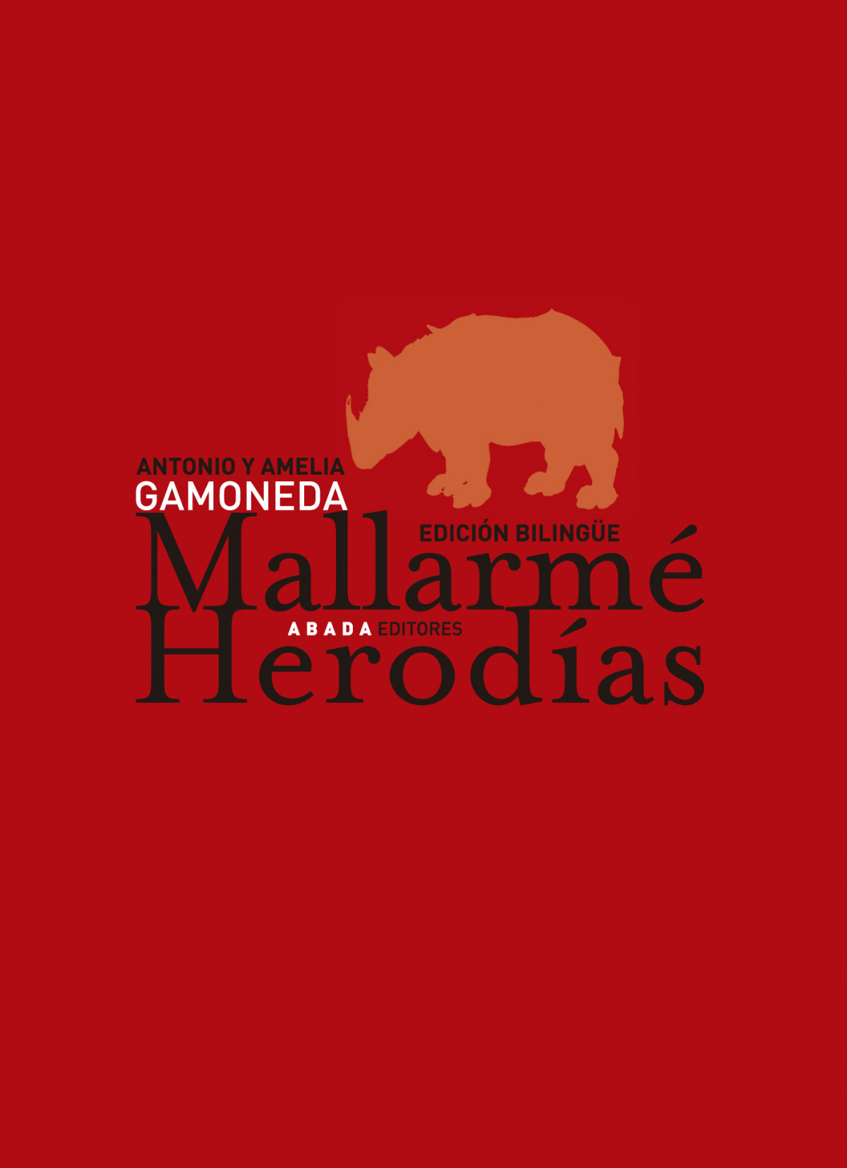 Mallarme herodias edicion bilingÜe - Gamoneda, Antonio