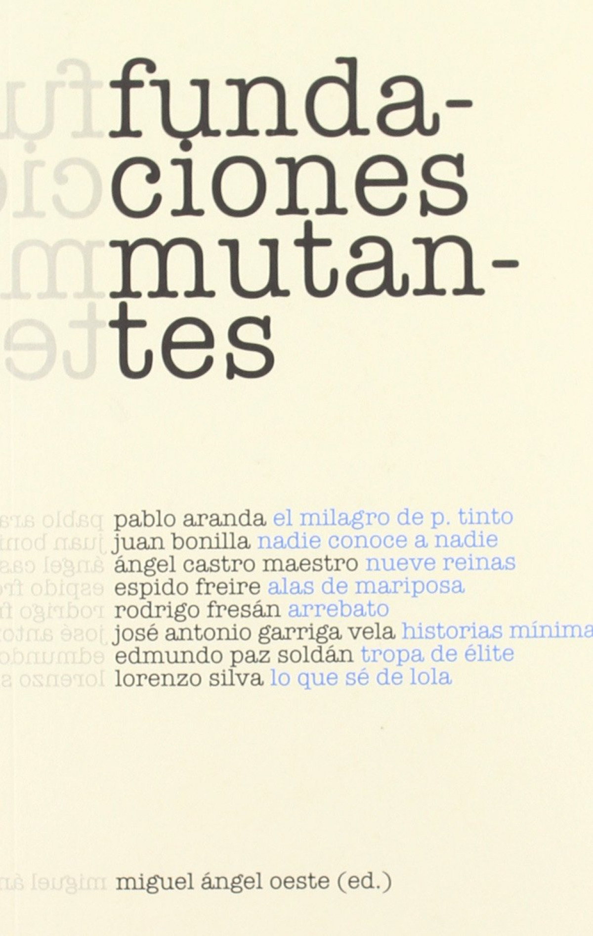 Fundaciones mutantes - Aa.Vv