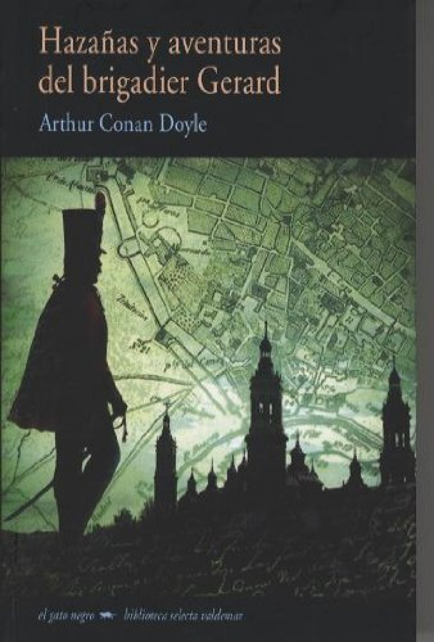Hazañas y aventuras del brigadier Gerard - Conan Doyle, Arthur