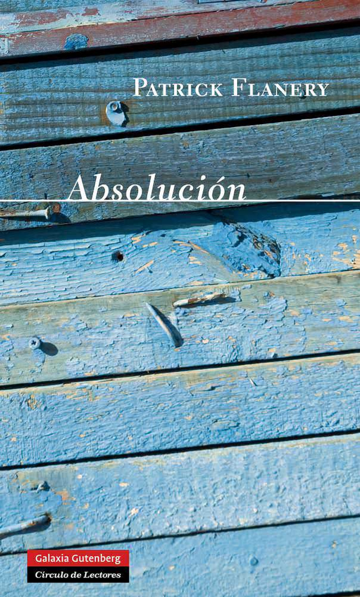 Absolucion - Flanery, Patrick