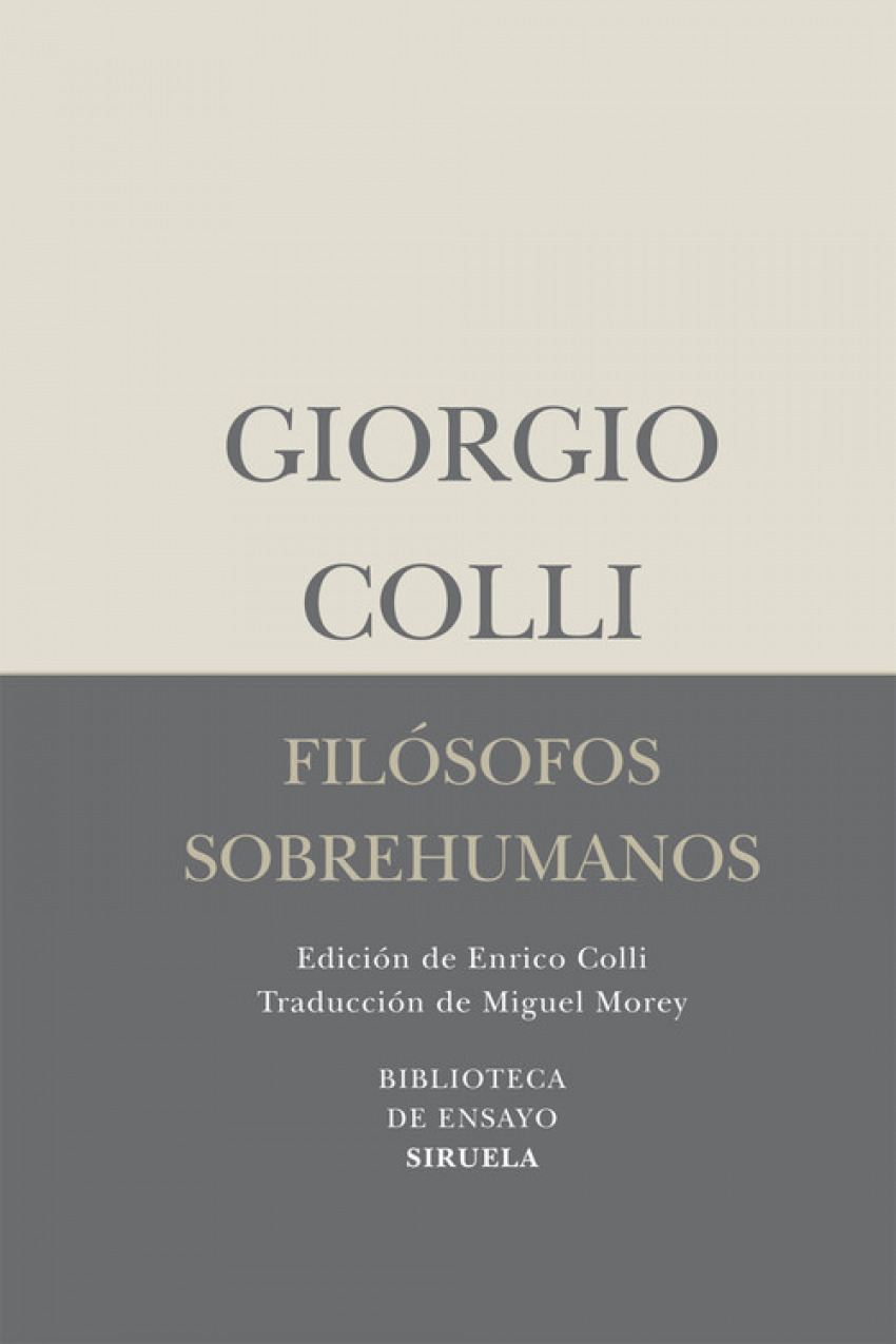 Filósofos sobrehumanos - Colli, Giorgio