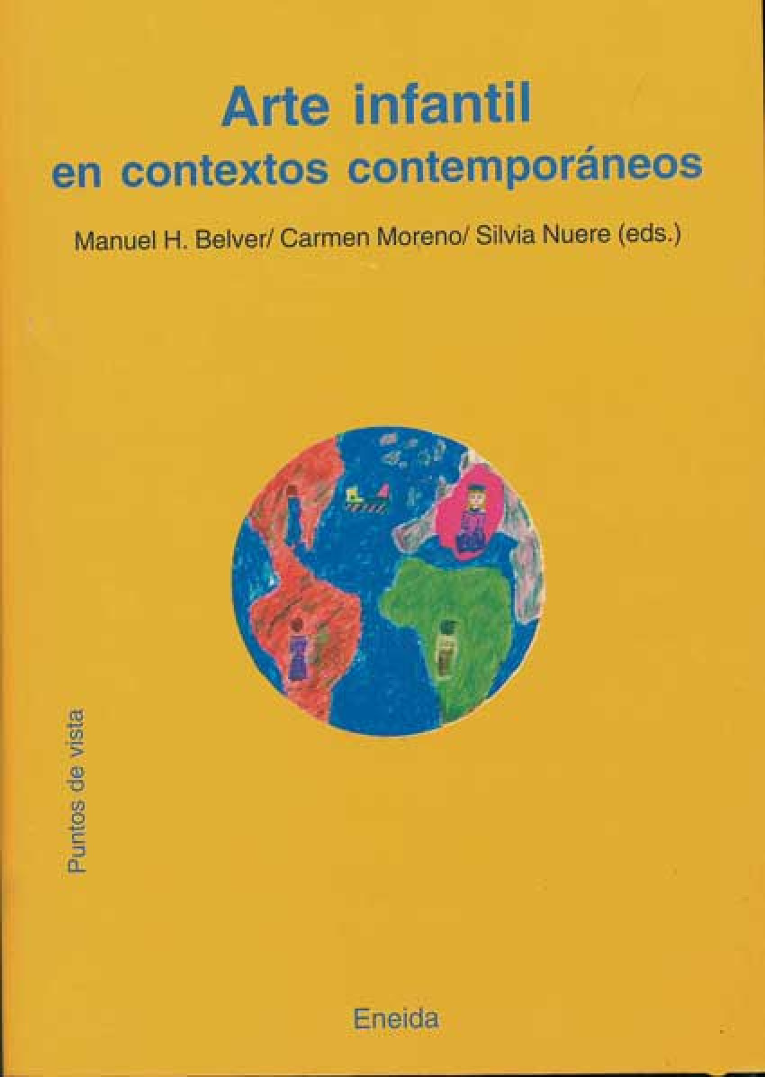 Arte infantil en contextos - Moreno, Carmen/Nuere, Silvia/y otros