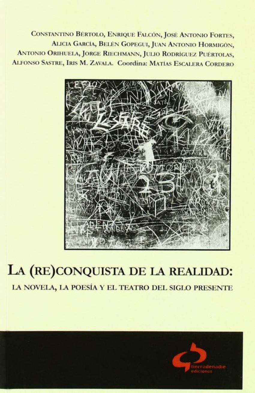 La (re)conquista de la realidad - Escalera Cordero, Matías