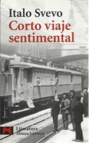 Corto viaje sentimental - Svevo, Italo (Aron Hector Schmitz)